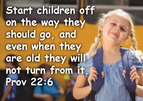8819 Proverbs 22 6 Start a child 2