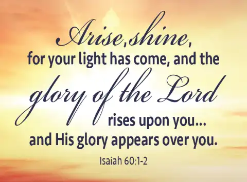 8968 Isaiah 60 1 2 Light has come