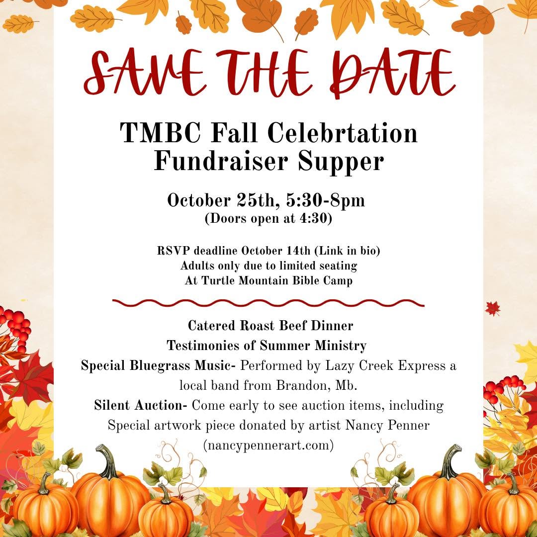 Turtle Mountain Bible Camp Fall Supper